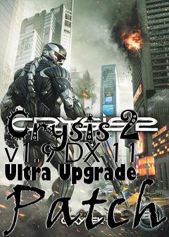 Box art for Crysis 2 v1.9 DX 11 Ultra Upgrade Patch