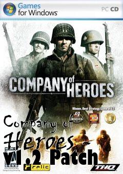 Box art for Company of Heroes - v1.2 Patch