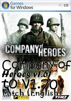Box art for Company of Heroes v1.61 to v1.70 Patch (English)