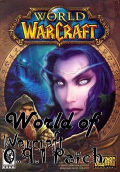 Box art for World of Warcraft 0.9.1 Patch