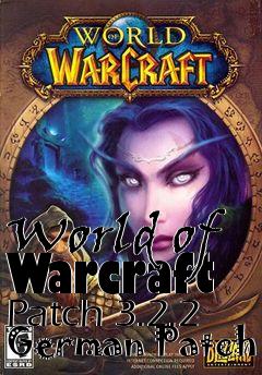 Box art for World of Warcraft Patch 3.2.2 German Patch