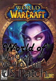 Box art for World of WarCraft v1.4.0 Full US Patch