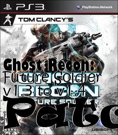 Box art for Ghost Recon: Future Soldier v1.3 to v1.4 Patch