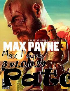 Box art for Max Payne 3 v1.0.0.29 Patch