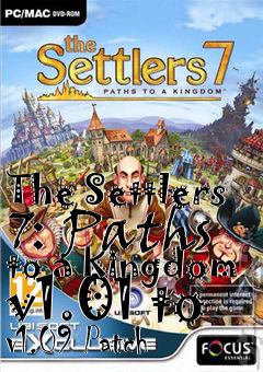 Box art for The Settlers 7: Paths to a Kingdom v1.01 to v1.09 Patch