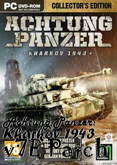 Box art for Achtung Panzer: Kharkov 1943 v7E Patch