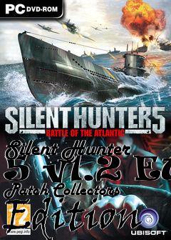 Box art for Silent Hunter 5 v1.2 EU Patch Collectors Edition