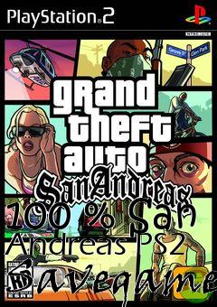 Box art for 100 % San Andreas PS2 Savegame