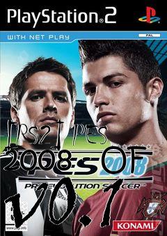 Box art for [PS2] PES 2008 - OF v0.1