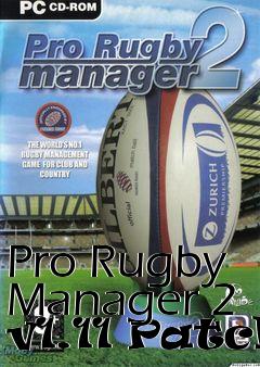 Box art for Pro Rugby Manager 2 v1.11 Patch