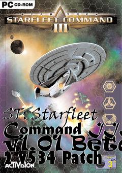 Box art for ST: Starfleet Command III v1.01 Beta 2 v534 Patch