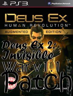 Box art for Deus Ex 2: Invisible War v1.1 Patch