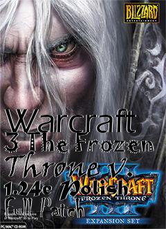 Box art for Warcraft 3 The Frozen Throne v. 1.24e Polish Full Patch