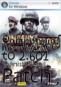 Box art for Company of Heroes 2.600 to 2.601 Spanish Retail Patch