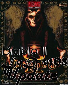 Box art for Diablo II LoD v108b Update