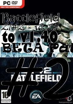 Box art for Battlefield 2142 - v1.25 to v1.40 BETA Patch #2
