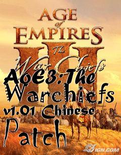 Box art for AoE3: The Warchiefs v1.01 Chinese Patch