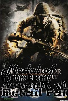 Box art for Medal of Honor: Pacific Assault v1.1 Retail Patch