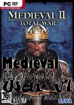 Box art for Medieval II: Total War v1.1 English Patch