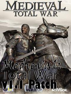 Box art for Medieval: Total War v1.1 Patch
