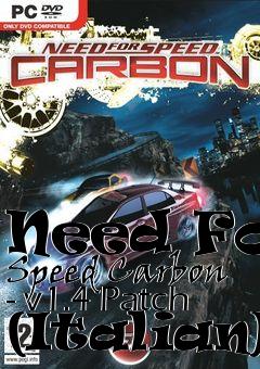 Box art for Need For Speed Carbon - v1.4 Patch (Italian)