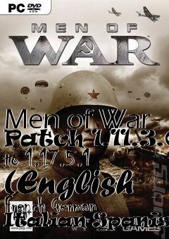 Box art for Men of War Patch 1.11.3.0 to 1.17.5.1 (English French German Italian Spanish)