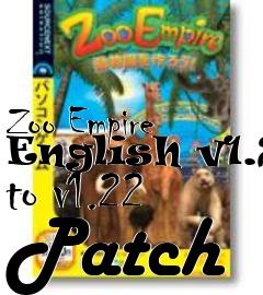 Box art for Zoo Empire English v1.2 to v1.22 Patch
