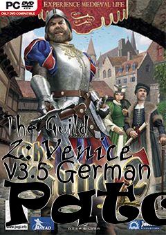 Box art for The Guild 2: Venice v3.5 German Patch