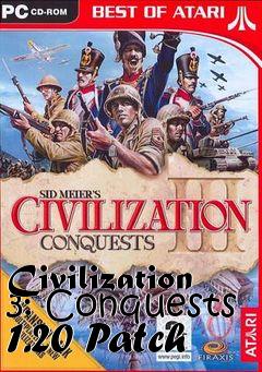 Box art for Civilization 3: Conquests 1.20 Patch