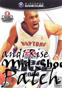 Box art for and1 Rise Mid Shoe Patch