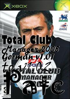 Box art for Total Club Manager 2005 German v1.01 to v1.02 Patc