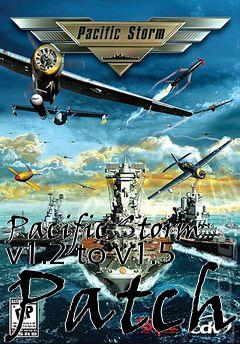 Box art for Pacific Storm v1.2 to v1.5 Patch