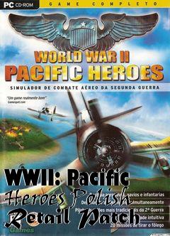 Box art for WWII: Pacific Heroes Polish Retail Patch