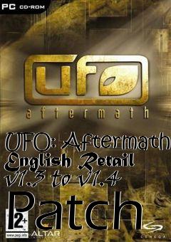 Box art for UFO: Aftermath English Retail v1.3 to v1.4 Patch
