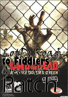 Box art for LotD: Road to Fiddlers Green v1.1 Patch