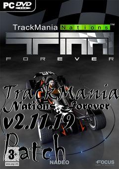 Box art for TrackMania Nations Forever v2.11.19 Patch