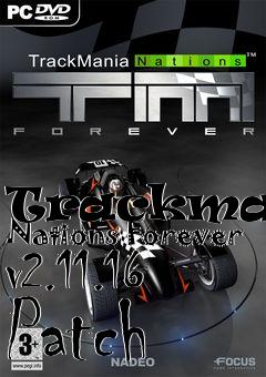 Box art for Trackmania Nations Forever v2.11.16 Patch