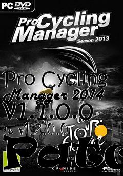 Box art for Pro Cycling Manager 2014 v1.1.0.0 to v1.2.0.0 Patch