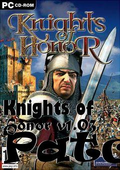 Box art for Knights of Honor v1.03 Patch