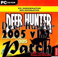 Box art for Deer Hunter 2005 v1.2 Patch