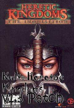 Box art for Kult: Heretoc Kingdoms v1.3 Patch