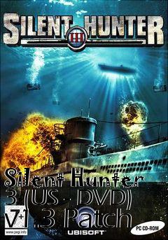 Box art for Silent Hunter 3 (US - DVD) v1.3 Patch