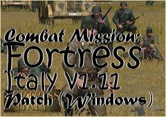 Box art for Combat Mission: Fortress Italy v1.11 Patch (Windows)
