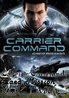 Box art for Carrier Command: Gaea Mission v1.02 Patch