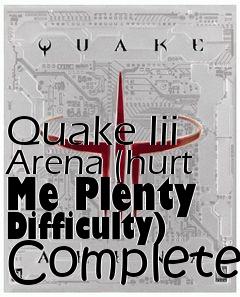 Box art for Quake Iii Arena (hurt Me Plenty Difficulty)