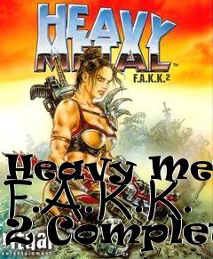Box art for Heavy Metal F.A.K.K. 2