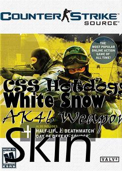 Box art for CSS Hotdoggys White Snow AK46 Weapon Skin