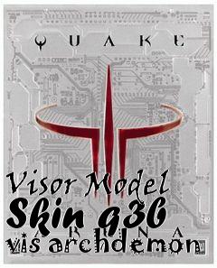 Box art for Visor Model Skin q3b vis archdemon