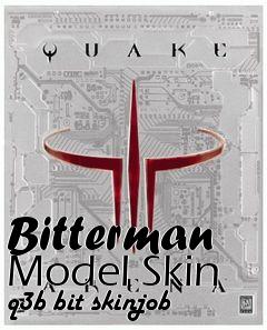 Box art for Bitterman Model Skin q3b bit skinjob
