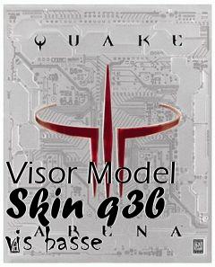 Box art for Visor Model Skin q3b vis basse